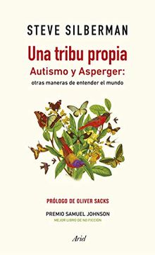 portada Una Tribu Propia: Autismo y Asperger: Otras Maneras de Entender el Mundo (in Spanish)