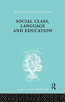 portada Social Class Language and Education (en Inglés)