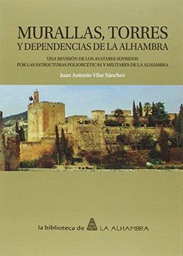 portada Murallas, torres y dependencias de la Alhambra