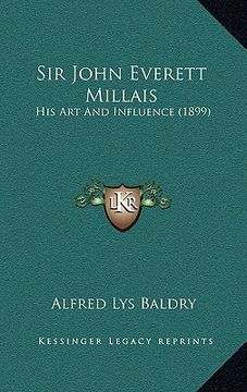 portada sir john everett millais: his art and influence (1899) (in English)