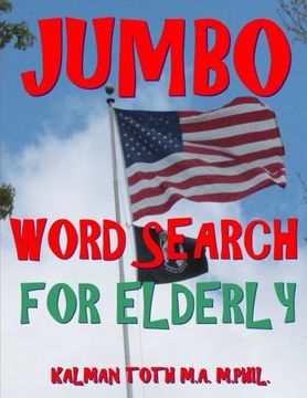 portada Jumbo Word Search for Elderly: 100 Extra Large Print Entertaining Memory Therapy Puzzles (Paperback) 