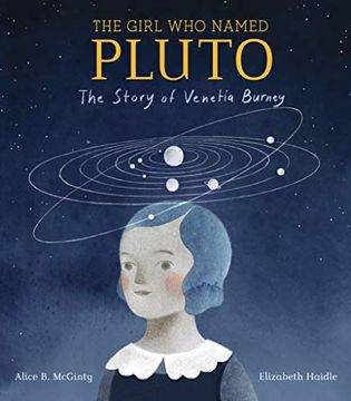 portada The Girl who Named Pluto: The Story of Venetia Burney (en Inglés)