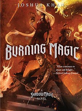 portada Burning Magic (a Shadow Magic Novel) (en Inglés)