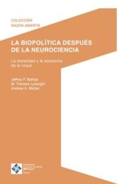 portada La Biopolítica Después de la Neurociencia (in Spanish)
