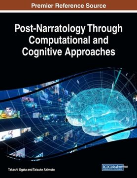 portada Post-Narratology Through Computational and Cognitive Approaches