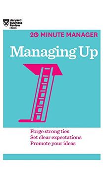 portada Managing up (Hbr 20-Minute Manager Series) (en Inglés)