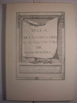 portada Regla de las Cinco Ordenes de Arquitectura. Edición Facsímil de la Publicada por la Academia de san Fernando en 1764