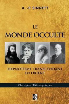 portada Le Monde Occulte: Hypnotisme Transcendant en Orient (in French)