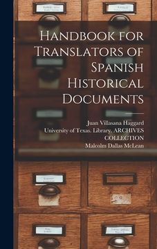 portada Handbook for Translators of Spanish Historical Documents (in English)
