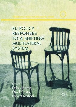 portada EU Policy Responses to a Shifting Multilateral System (en Inglés)