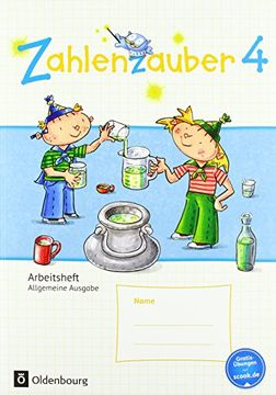 portada Zahlenzauber - Allgemeine Ausgabe - Neubearbeitung 2016: 4. Schuljahr - Arbeitsheft: Mit Lösungsheft (in German)