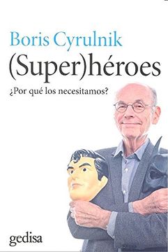 portada (Super)Héroes: ¿Por qué los Necesitamos? (in Spanish)