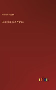 portada Das Horn von Wanza (en Alemán)