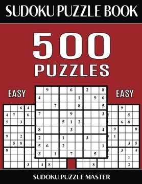 portada Sudoku Puzzle Book 500 Easy Puzzles: No Wasted Puzzles With Only one Level of Difficulty: Volume 5 (Sudoku Puzzle Book Master Series) (en Inglés)