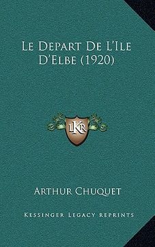 portada Le Depart De L'Ile D'Elbe (1920) (in French)