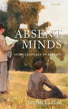 portada Absent Minds: Intellectuals in Britain (in English)