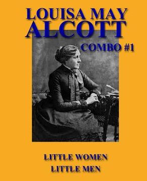 portada Louisa May Alcott Combo #1: Little Women/Little Men (en Inglés)