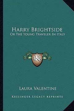 portada harry brightside: or the young traveler in italy (in English)