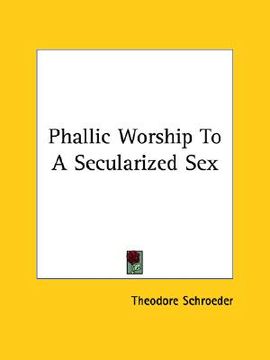 portada phallic worship to a secularized sex (in English)