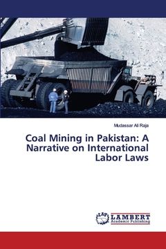 portada Coal Mining in Pakistan: A Narrative on International Labor Laws (in English)