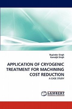 portada application of cryogenic treatment for machining cost reduction (en Inglés)