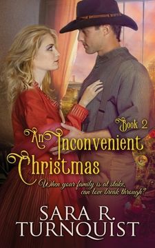 portada An Inconvenient Christmas: A companion novella to "A Convenient Risk" (en Inglés)