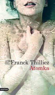 portada Atomka (Franck Sharko y Lucie Henebelle 7)