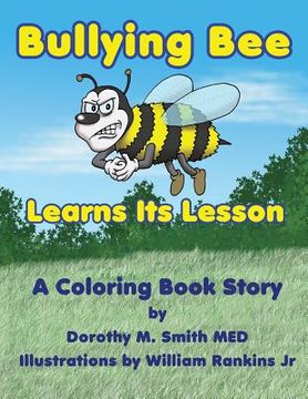 portada Bullying Bee Learns Its Lesson (in English)