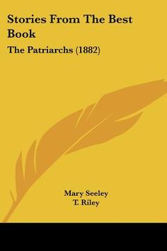 portada stories from the best book: the patriarchs (1882) (en Inglés)