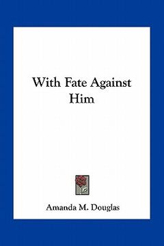 portada with fate against him (en Inglés)