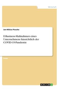 portada E-Business-Maßnahmen eines Unternehmens hinsichtlich der COVID-19-Pandemie (en Alemán)