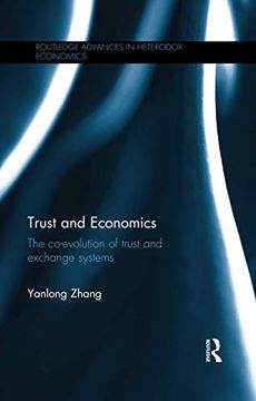 portada Trust and Economics (Routledge Advances in Heterodox Economics) (in English)