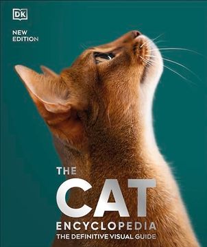 portada The cat Encyclopedia: The Definitive Visual Guide (dk pet Encyclopedias) (en Inglés)