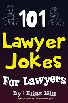 portada 101 Lawyer Jokes For Lawyers (in English)