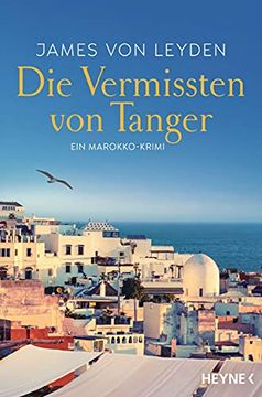portada Die Vermissten von Tanger: Ein Marokko-Krimi (Marokko-Krimi-Serie, Band 2) (en Alemán)