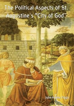 portada The Political Aspects of St. Augustine's "City of God" (en Inglés)