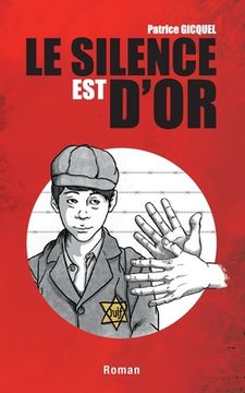 portada Le silence est d'or (in French)