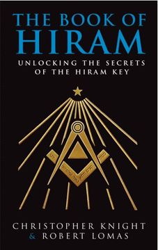 portada The Book Of Hiram: Unlocking the Secrets of the Hiram Key