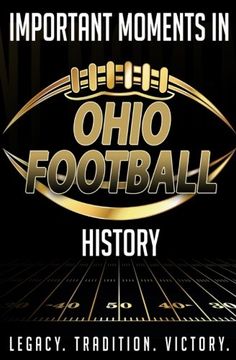 portada Important Moments in Ohio Football History