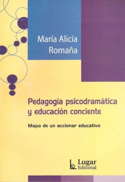 portada Pedagogia Psicodramatica y Educacion Conciente (in Spanish)
