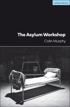portada The Asylum Workshop (Modern Plays) 