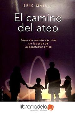 portada El Camino del Ateo = The Atheist's Way (in Spanish)