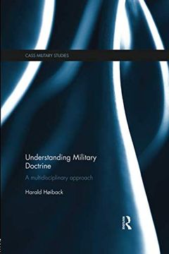 portada Understanding Military Doctrine: A Multidisciplinary Approach (Cass Military Studies) (en Inglés)