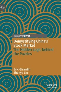 portada Demystifying China's Stock Market: The Hidden Logic Behind the Puzzles (en Inglés)