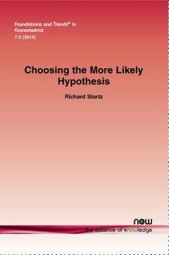 portada Choosing the More Likely Hypothesis (in English)