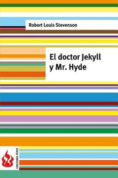 portada El doctor Jekyll y Mr. Hyde: (low cost). Edición limitada