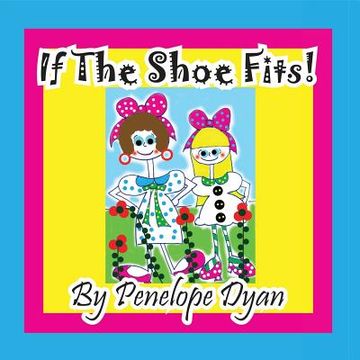 portada If the Shoe Fits! (in English)