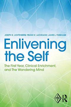 portada Enlivening the Self: The First Year, Clinical Enrichment, and the Wandering Mind (in English)
