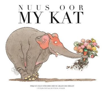portada Nuus oor my Kat: Boek 3 (in Afrikaans)