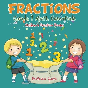 portada Fractions Grade 1 Math Essentials: Children's Fraction Books